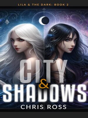 cover image of City & Shadows
